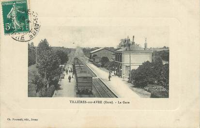 CPA FRANCE 27 " Tillières sur Avre, La gare".