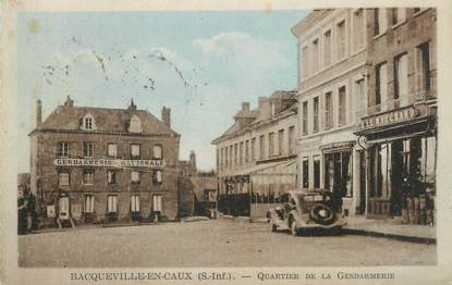 CPA FRANCE 76 "Bacqueville en Caux, Quartier de la Gendarmerie".