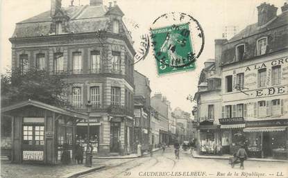 CPA FRANCE 76 " Caudebec les Elbeuf, Rue de la République".