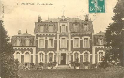 CPA FRANCE 76 " Doudeville, Propriété Cavelan".