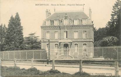 CPA FRANCE 76 " Doudeville, Route de Rouen, Propriété Delanos".