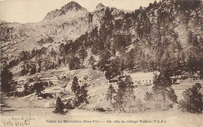 CPA FRANCE 65 " La vallée du Marcadau, Le refuge Walon''.