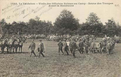 CPA FRANCE 25 "Le Valdahon, Visite des Officiers Suisses au camp, revue des troupes avant la manoeuvre".