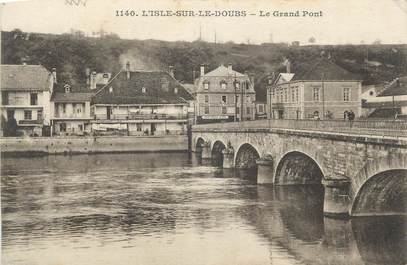 CPA FRANCE 25 "L'Isle sur le Doubs, Le grand pont". / CACHET MILITAIRE