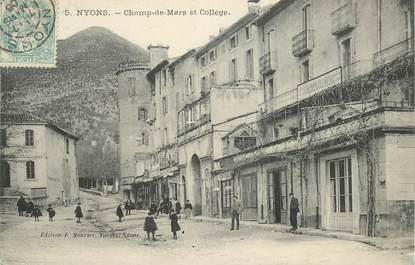 CPA FRANCE 26 "Nyons, champ de mars et collège"