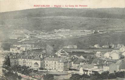 CPA FRANCE 25 " Portalier, Hôpital, le camp des Pareuses".