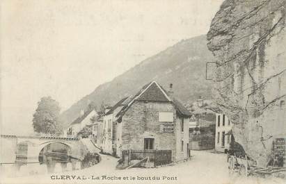 CPA FRANCE 25 " Clerval, La roche et le bout du pont''.