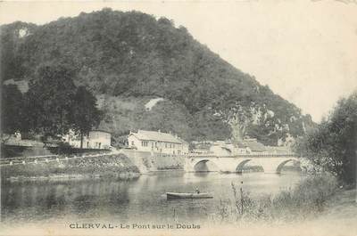 CPA FRANCE 25 " Clerval, Le pont sur le Doubs".