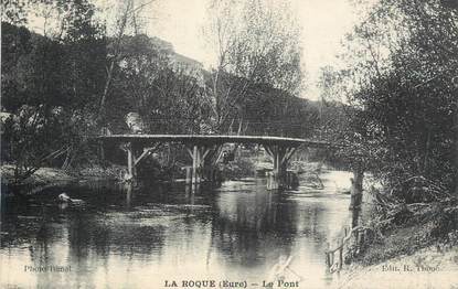 CPA FRANCE 27 " La Roque, Le pont".