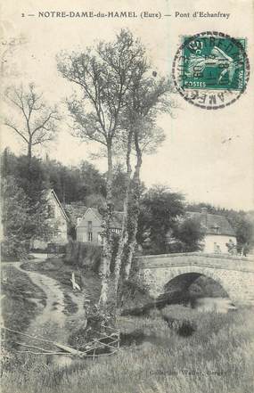 CPA FRANCE 27 " Notre Dame du Hamel, Pont d'Echanfray".