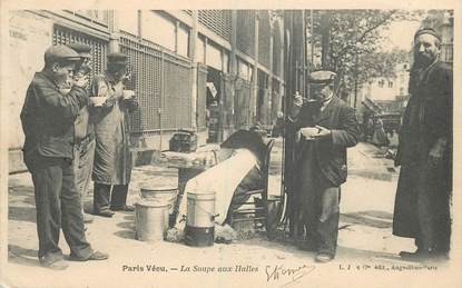 CPA FRANCE 75001 "Paris vécu, la Soupe aux Halles"