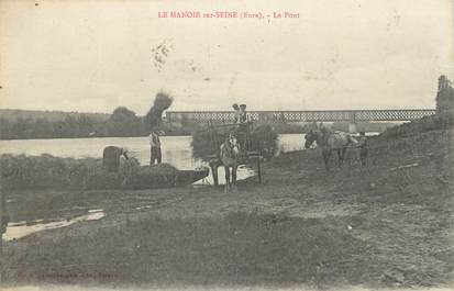 CPA FRANCE 27 "Le Manoir sur Seine, Le pont".