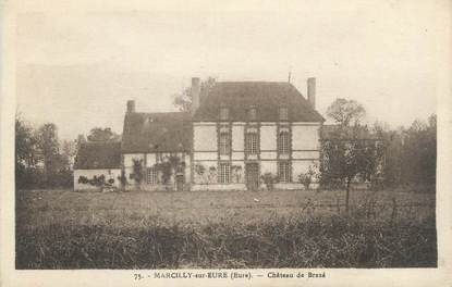 CPA FRANCE 27 "Marcilly sur Eure, Château de Brazé".