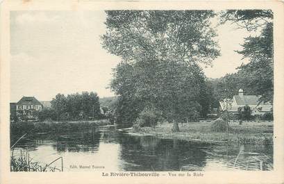 CPA FRANCE 27 "La Rivière Thibouville, Vue sur la Risle".