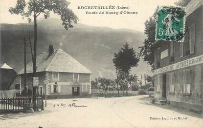 CPA FRANCE 38 "Rochetaillée, Route de Bourg d'Oisans".