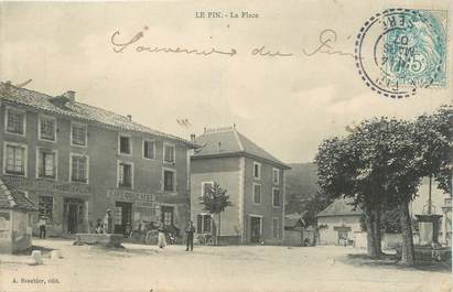 CPA FRANCE 38 "Le Pin, La place".