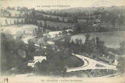 CPA FRANCE 23 " Felletin, Le pont des malades". /CACHET MILITAIRE