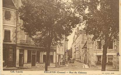 CPA FRANCE 23 " Felletin, Rue du château".