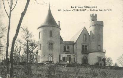 CPA FRANCE 23 " Environs d'Aubusson, Le château dans la forêt".