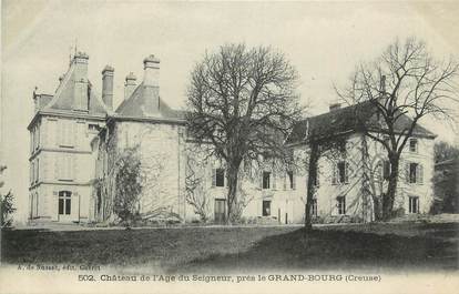 CPA FRANCE 23 "Près le Grand Bourg, Le château de l'Age du Seigneur".