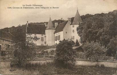 CPA FRANCE 23 "Entre Bellegarde et Mainsat, Le château de Fournoux".