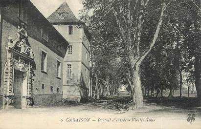 CPA FRANCE 13 " Garaison, Portail d'entrée, vieille tour".