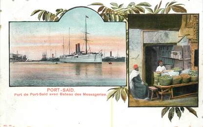 CPA EGYPTE "Port Saïd, le port avec Bateau des Messageries"