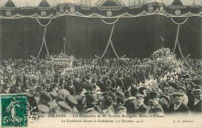 CPA  FRANCE 45 "Orléans, les Funérailles de M. Courtin Rossignol"