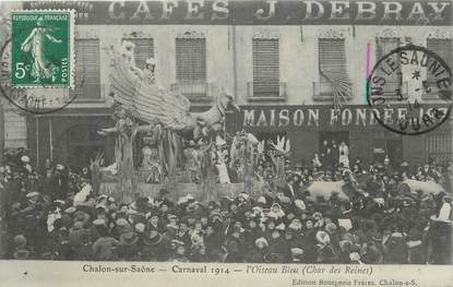 CPA PHOTO FRANCE 71 " Chalon sur Saône, Le carnaval de 1914, l'oiseau bleu ".