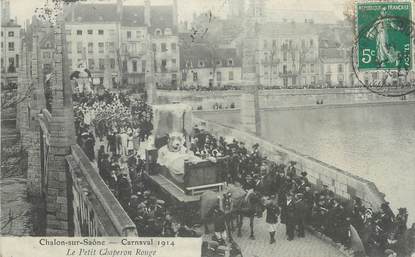 CPA FRANCE 71 " Chalon sur Saône, Le carnaval de 1914, Le petit chaperon rouge".