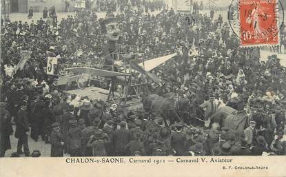 CPA FRANCE 71 " Chalon sur Saône, Le carnaval de 1911, Aviateur".