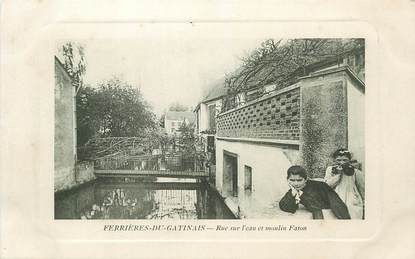 CPA  FRANCE 45 "Ferrières en Gatinais, rue sur l'eau et moulin Faton"