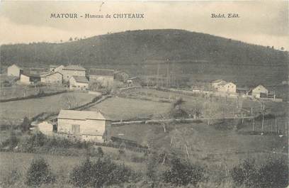 CPA FRANCE 71 "Matour, Hameau de Chiteaux".