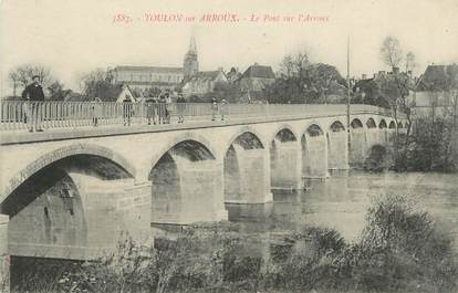 CPA FRANCE 71 " Toulon sur Arroux, Le pont sur l'Arroux".