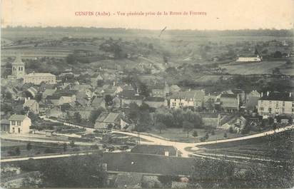 CPA FRANCE 10" Cunfin, Vue générale prise de la route de Fontette".