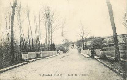 CPA FRANCE 10" Jessains, Pont de Trannes".