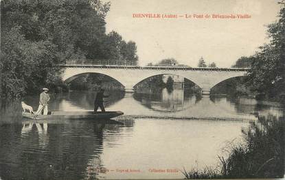 CPA FRANCE 10 "Dienville, Le pont de Brienne la Vieille".