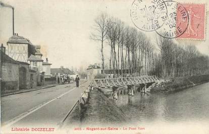 CPA FRANCE 10 " Nogent sur Seine, Le pont vert".