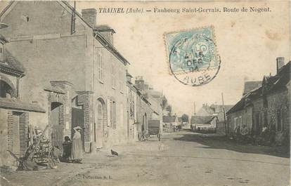 CPA FRANCE 10 "Trainel, Faubourg St Gervais, Route de Nogent".