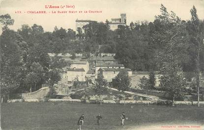 CPA FRANCE 11 " Chalabre, Le Barry Neuf et le Château".