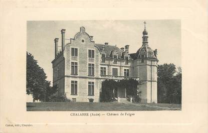CPA FRANCE 11 " Chalabre, Château de Falgas".