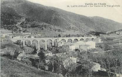 CPA FRANCE 11 "Lapradelle, Le viaduc et la vue générale".