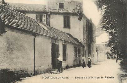 CPA FRANCE 11 " Montolieu, Entrée de la maison de retraite".