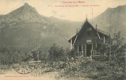 CPA FRANCE 11 "Quillan, Chalet de Carach".