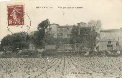 CPA FRANCE 11 "Serviès en Val, Vue générale du château"