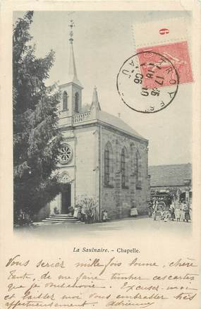 CPA FRANCE 11 "La Saulnaire, La chapelle".