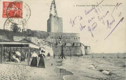 CPA FRANCE 17 " Fouras les Bains, Le sémaphore".