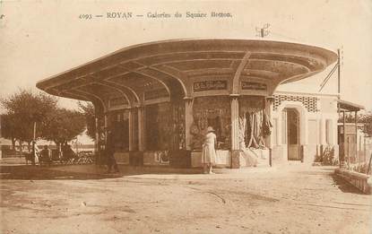 CPA FRANCE 17 " Royan, Galeries du Square Botton".