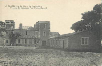 CPA FRANCE 17 "Ile de Ré, La Flotte, La grainetière, colonie de vacances Paul Firino Martell'.