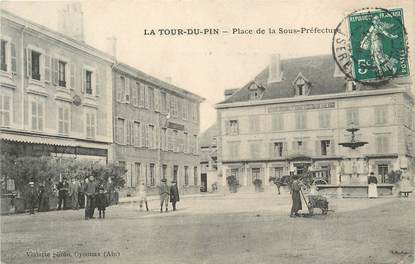 CPA FRANCE 38 " La Tour du Pin, Place de la Sous Préfecture".